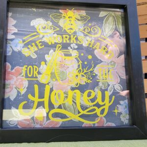 She Works Hard for the Honey